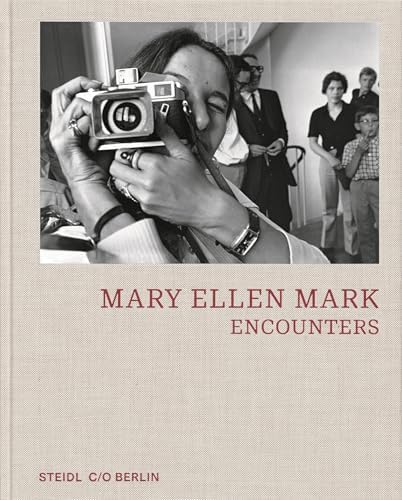 Mary Ellen Mark: Seen Behind The Scene